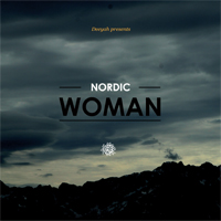 Deeyah Presents Nordic Woman (2012)